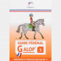 FFE - Guide fédéral Galop 3